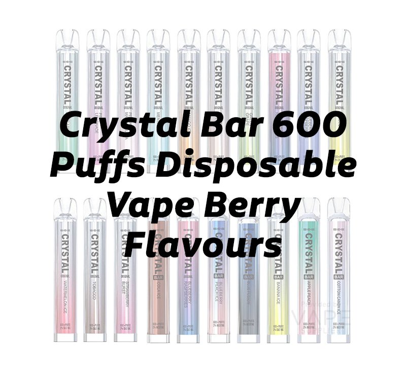 Crystal Bar 600 Puffs Disposable Vape Berry Flavours
