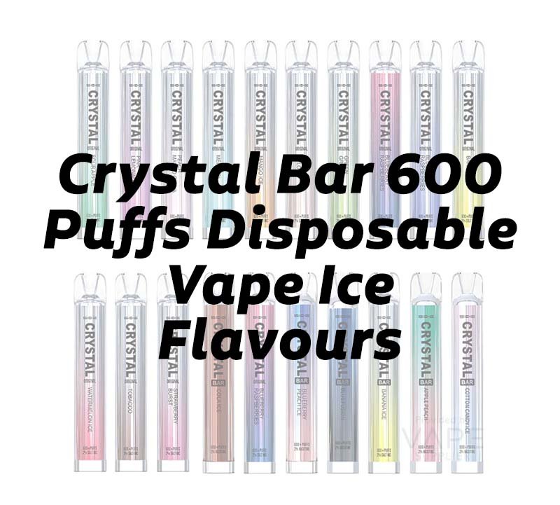 Crystal Bar Vape 600 Puffs Ice Flavours
